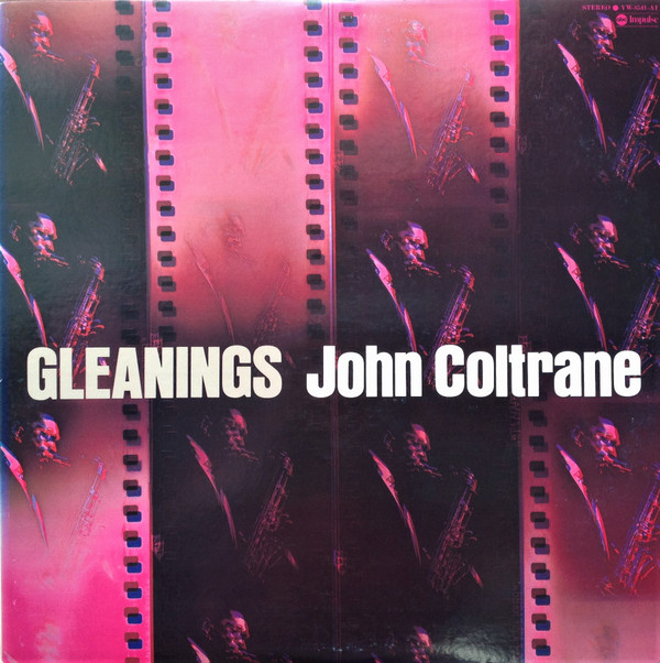 JOHN COLTRANE - GLEANINGS - JAPAN